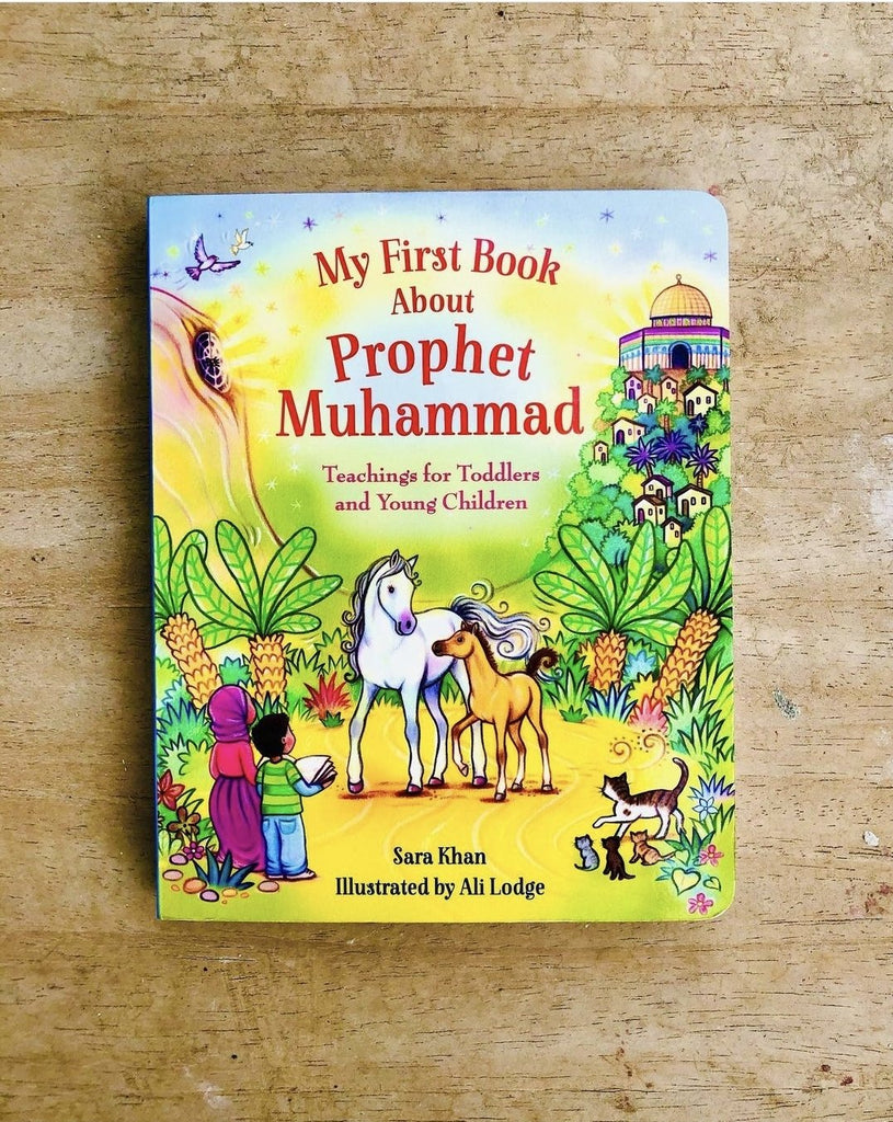 My First Book About Prophet Muhammad: Teachings For Toddlers and Young Children - English_Book