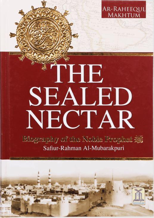 The Sealed Nectar: English Translation Of Ar-Raheeq Al-Makhtoom - Colour Print Edition - English_Book