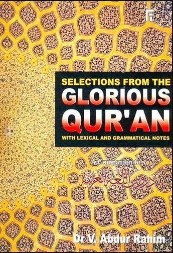 Selections From The Glorious Quran With Lexical & Grammatical Notes - English_Book