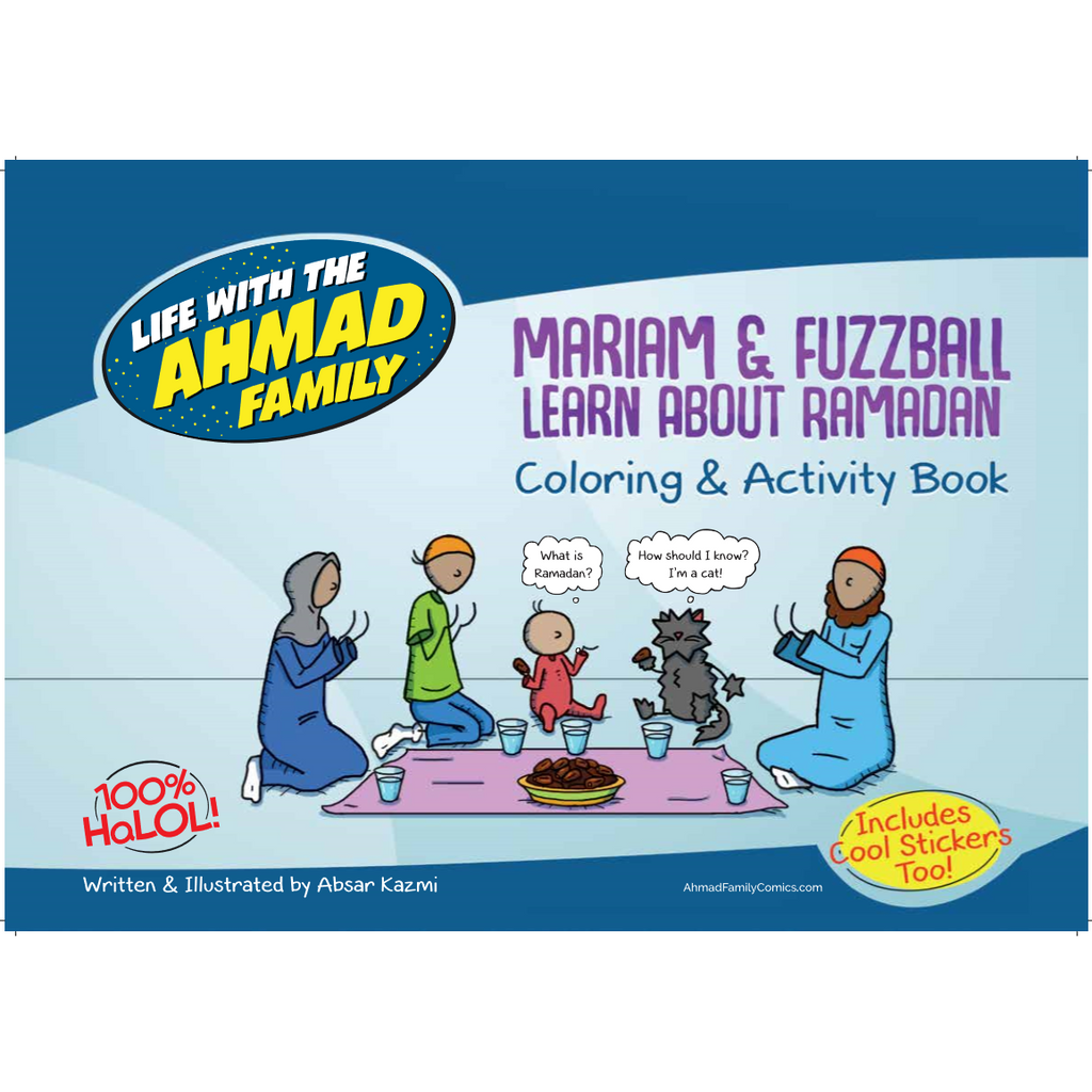 Mariam & Fuzzball Learn About Ramadan : Colouring & Activity Book - Life With The Ahmad Family Series - English_Book
