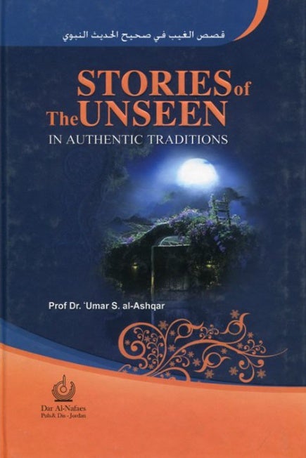 Stories Of The Unseen In Authentic Traditions - English Book