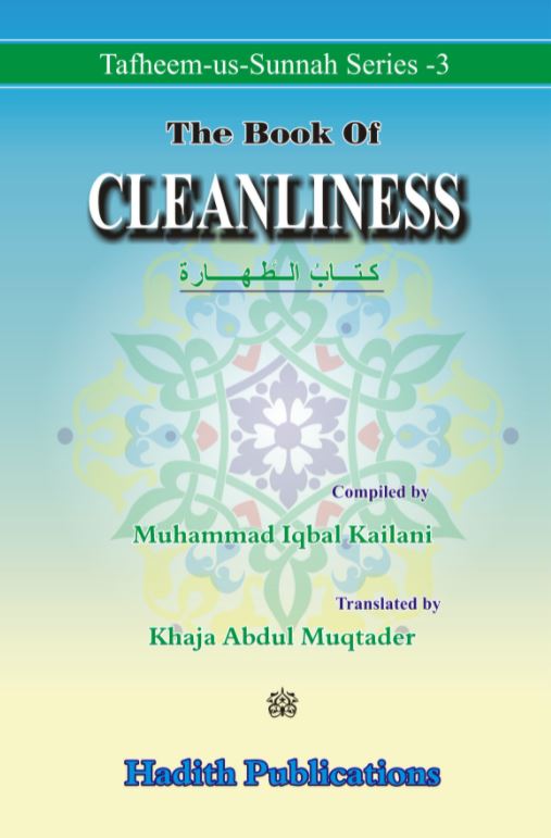 The Book Of Cleanliness - Tafheem-us-Sunnah Series - English Book