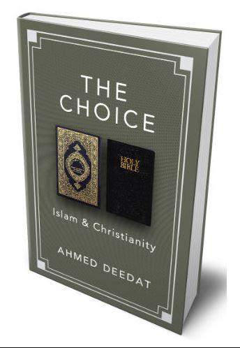 The Choice - Islam & Christianity - English Book