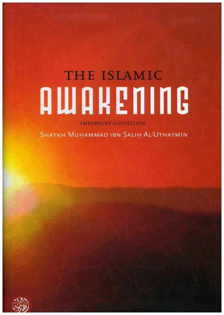 The Islamic Awakening: Important Guidelines - English_Book