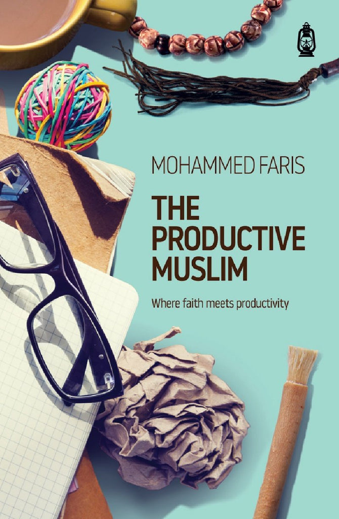 The Productive Muslim: Where Faith Meets Productivity - English_Book
